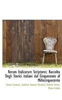 Rerum Italicarum Scriptores: (Latin)