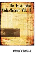 The East India Vade-Mecum, Vol. II