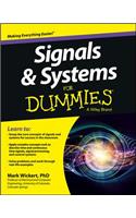 Signals and Systems For Dummies