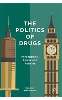 Politics of Drugs