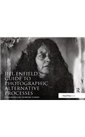 Jill Enfield’s Guide to Photographic Alternative Processes