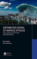 Distributed Denial of Service Attacks