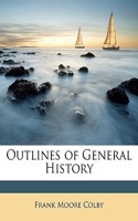 Outlines of General History