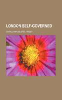 London Self-Governed