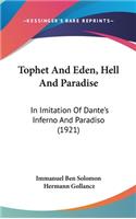 Tophet And Eden, Hell And Paradise