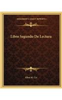 Libro Segundo De Lectura: (Spanish)
