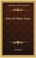 Tales of Olden Times