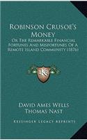 Robinson Crusoe's Money