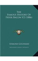 The Famous History Of Fryer Bacon V2 (1886)