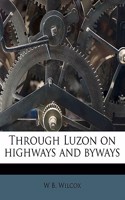 Through Luzon on Highways and Byways