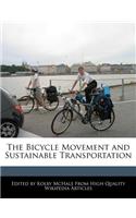 The Bicycle Movement and Sustainable Transportation