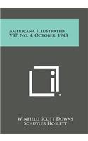Americana Illustrated, V37, No. 4, October, 1943