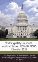 Water Quality in South-Central Texas, 1996-98: Usgs Circular 1212(English)