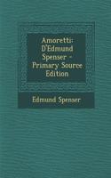 Amoretti: D'Edmund Spenser