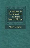 La Musique Et Les Musiciens
