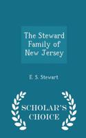 The Steward Family of New Jersey - Scholar's Choice Edition