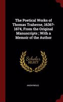 THE POETICAL WORKS OF THOMAS TRAHERNE, 1