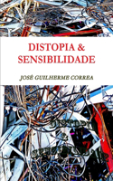 Distopia & Sensibilidade