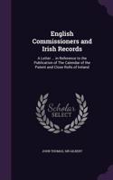 English Commissioners and Irish Records