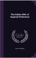 The Indian Offer of Imperial Preference