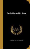 Cambridge and Its Story
