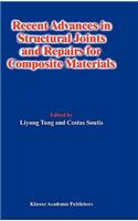 Recent Advances in Structural Joints and Repairs for Composite Materials