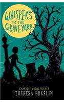 Whispers in the Graveyard