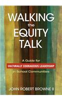 Walking the Equity Talk