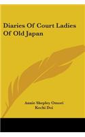 Diaries Of Court Ladies Of Old Japan