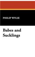 Babes and Sucklings