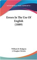 Errors In The Use Of English (1889)