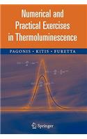 Numerical and Practical Exercises in Thermoluminescence
