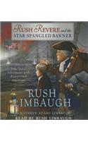 Rush Revere and the Star-Spangled Banner