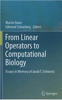 From Linear Operators to Computational Biology
