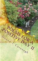 Poems For A Positive Day II