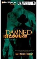 Damned in Paradise