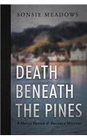 Death Beneath the Pines