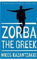 Zorba the Greek: The Saint's Life of Alexis Zorba