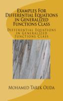 Examples For Differential Equations in Generalized Functions Class: Differential Equations in Generalized Functions Class