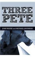 Three Pete