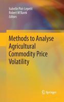 Methods to Analyse Agricultural Commodity Price Volatility