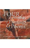 Four Decades of Paintings & Poems