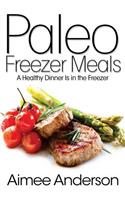 Paleo Freezer Meals