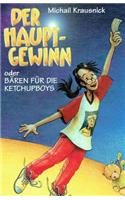 Der Hauptgewinn