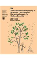 An Annotated Bibliography of Scientific Literature on Managing Forests for Carbon Benefits