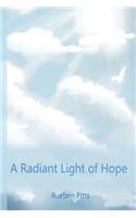 Radiant Light of Hope