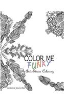 Color Me Funky - Anti-Stress Coloring