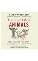 Inner Life of Animals Lib/E