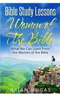 Bible Study Lessons Women of The Bible