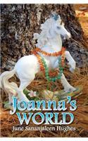 Joanna's World: With Stardust and Freedom and Sage(English)